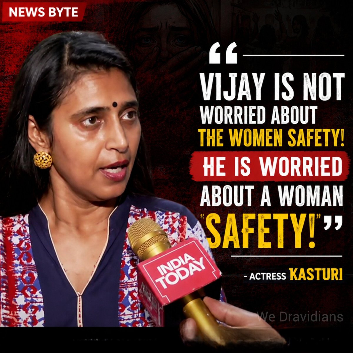 WeDravidians's tweet photo. Vijay is not worried about the "Women" Safety!

He is worried about a "Woman" Safety!

- Actress Kasturi https://t.co/NngmQt11J1