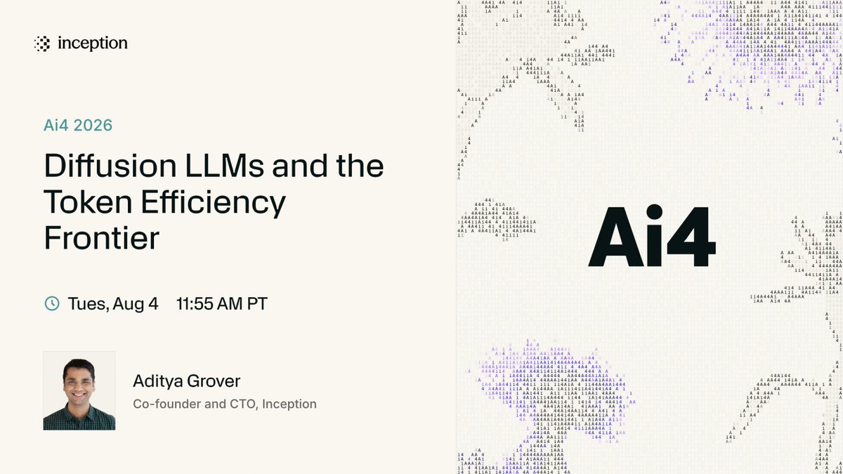 _inception_ai's tweet photo. Today, @adityagrover_ takes the stage at @Ai4Conferences 2026 in Las Vegas, America's largest AI conference.

🎙️Diffusion LLMs and the Token Efficiency Frontier

Agents need models that are fast, intelligent, and cost-efficient enough to run at scale. Diffusion makes that possible by generating tokens in parallel instead of one at a time.