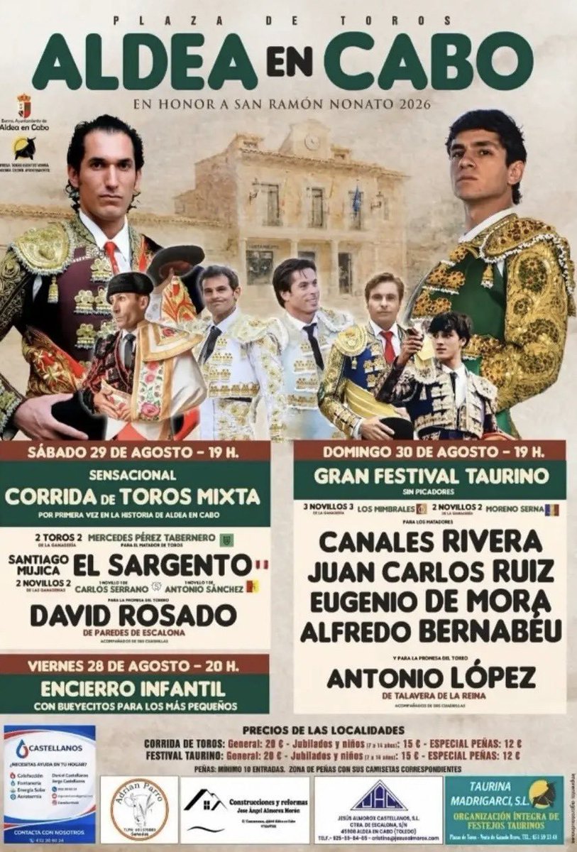 Toledotoros's tweet photo. Feria taurina de Aldea en Cabo, 29 y 30 de agosto. Corrida mixta de Mercedes Pérez-Tabernero, para El Sargento y David Rosado. Festival taurino con reses de Los Mimbrales y Moreno Serna para Canales Rivera, Juan Carlos Ruiz, @Eugeniodemora, Alfredo Bernabéu y Antonio López. https://t.co/9eM9v6ZE48