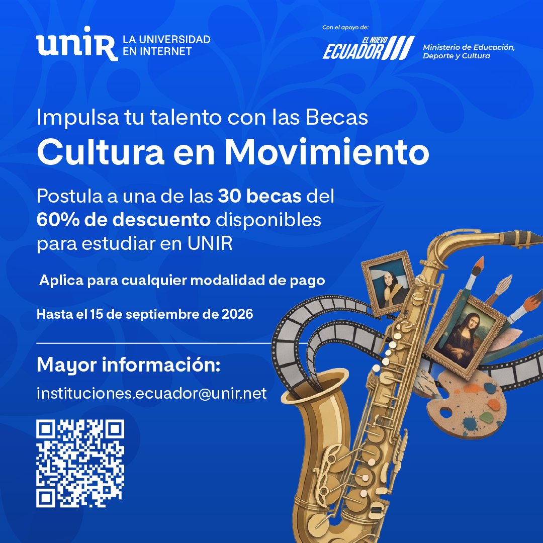 UNIR_Ecuador's tweet photo. BECAS | 🎷 Convocatoria de 3️⃣0️⃣ #becas del 60 % de descuento en maestrías oficiales, con el fin de apoyar a los artistas, agentes culturales y sociales del Ecuador🇪🇨

📅 Aplica hasta el 15 de septiembre. 
Postúla: 👉 https://t.co/BXenxlHe5u 

Desde la @UNIRuniversidad con el apoyo del @Educacion_Ec , abrimos una nueva edición de las #Becas “Cultura en Movimiento” son titulaciones pertenecientes a las áreas de cultura, arte, humanidades y ciencias sociales.