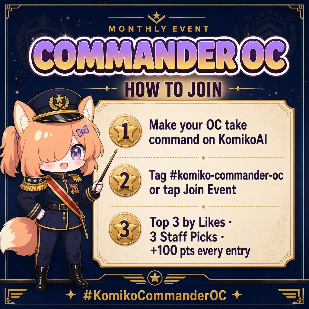 KomikoAI's tweet photo. Commander OC is live on KomikoAI 🎖️🦊
Make your OC a battlefield commander. Rank, uniform, a war table that's all theirs.

To play: make your commander OC in KomikoAI and tag #komiko-commander-oc (or tap Join Event on the page).

Up to 5,000 Zaps + 100 pts for 1st ✨
6 winners share 10,500 Zaps total
Every valid entry earns +100 pts toward badges & cosmetics 🏅
Runs all of August, closes September 1.

link in bio

#KomikoCommanderOC #CommanderOC #OCArt #MilitaryOC #KomikoAI