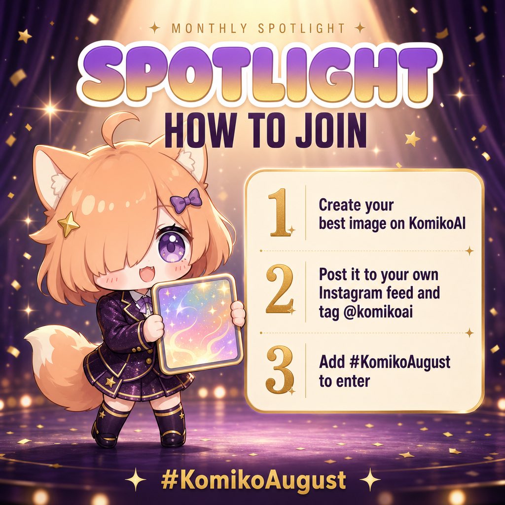 KomikoAI's tweet photo. new month, new Spotlight, no theme, just show me your BEST creation 🦊✨

made something on KomikoAI you are proud of? post it to your own Instagram feed, tag @komikoai, and drop #KomikoAugust in the caption. that is it, you are entered.

6 winners share 10,500 Zaps, up to 5,000 for the top post, plus 3 random picks so everyone has a real shot ✨

runs through August 31, link in bio

#OriginalCharacter #AnimeArt #KomikoAI #MonthlySpotlight #AIArt