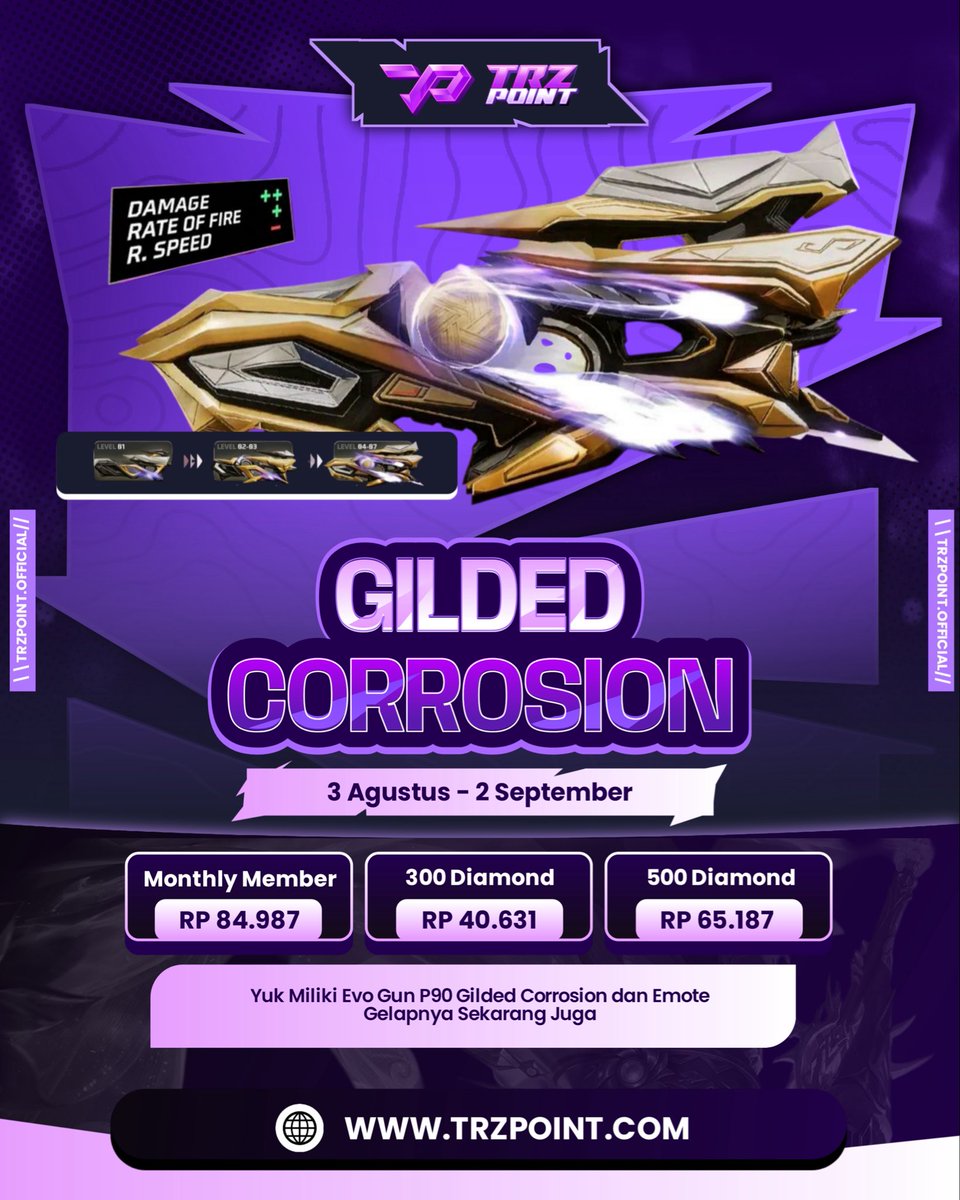 TrzPoint's tweet photo. ⚡ Gilded Corrosion telah hadir!
Saatnya miliki Evo Gun P90 Gilded Corrosion dan nikmati tampilan serta efek eksklusif selama event berlangsung. Jangan sampai kelewatan! 🔥
#FreeFire #FFIndonesia #EvoGun #GildedCorrosion #TRZPOINT https://t.co/OUFRaJAj8e