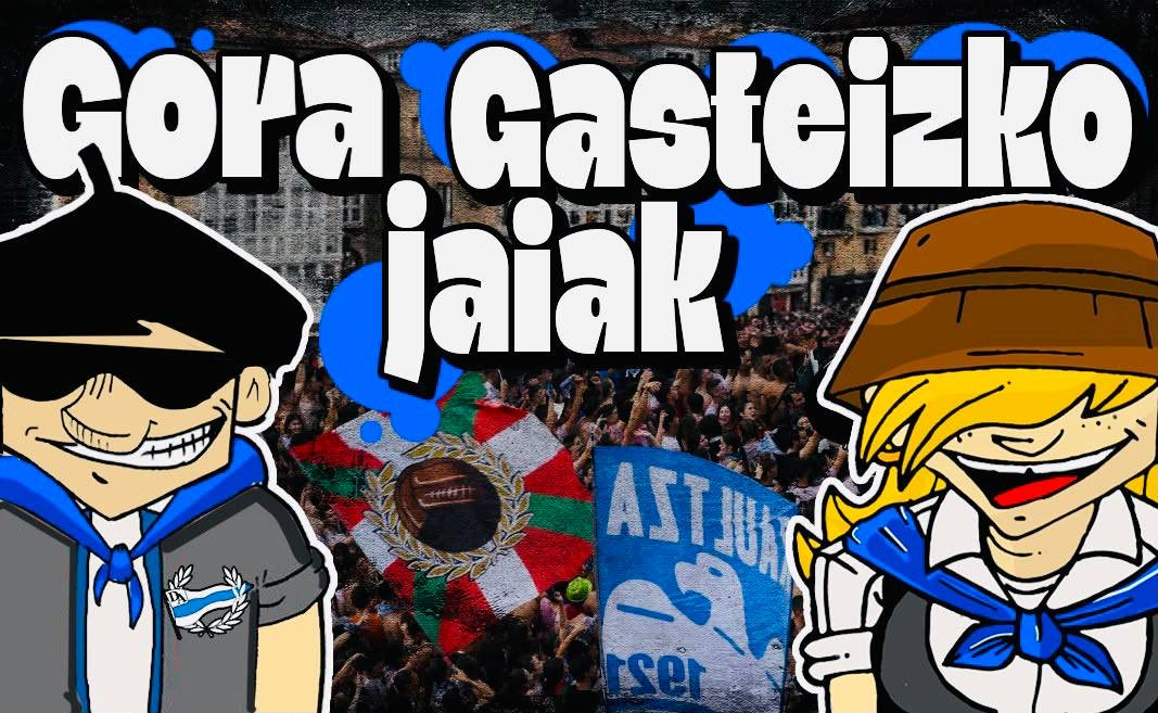 Iraultza1921's tweet photo. GORA GASTEIZKO JAIAK! 

Iraultza 1921 taldeak jai dibertigarri eta zoriontsuak opa dizkizue. Etorri gugana ondo pasatzeko eta gozatzeko! https://t.co/7nTnElttYk