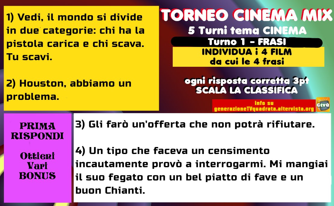 GenTVquadrata's tweet photo. #4agosto
TORNEO CINEMA #Cinema2
5 turni
Turno 1 - Citazioni Famose
3pt ad ogni risposta esatta
Punti extra in base a correttezza e tempistica
CLASSIFICA a fine di ogni TURNO
e SOLUZIONI
Termina #5agosto verso dopo cena https://t.co/F5aDSmezkG