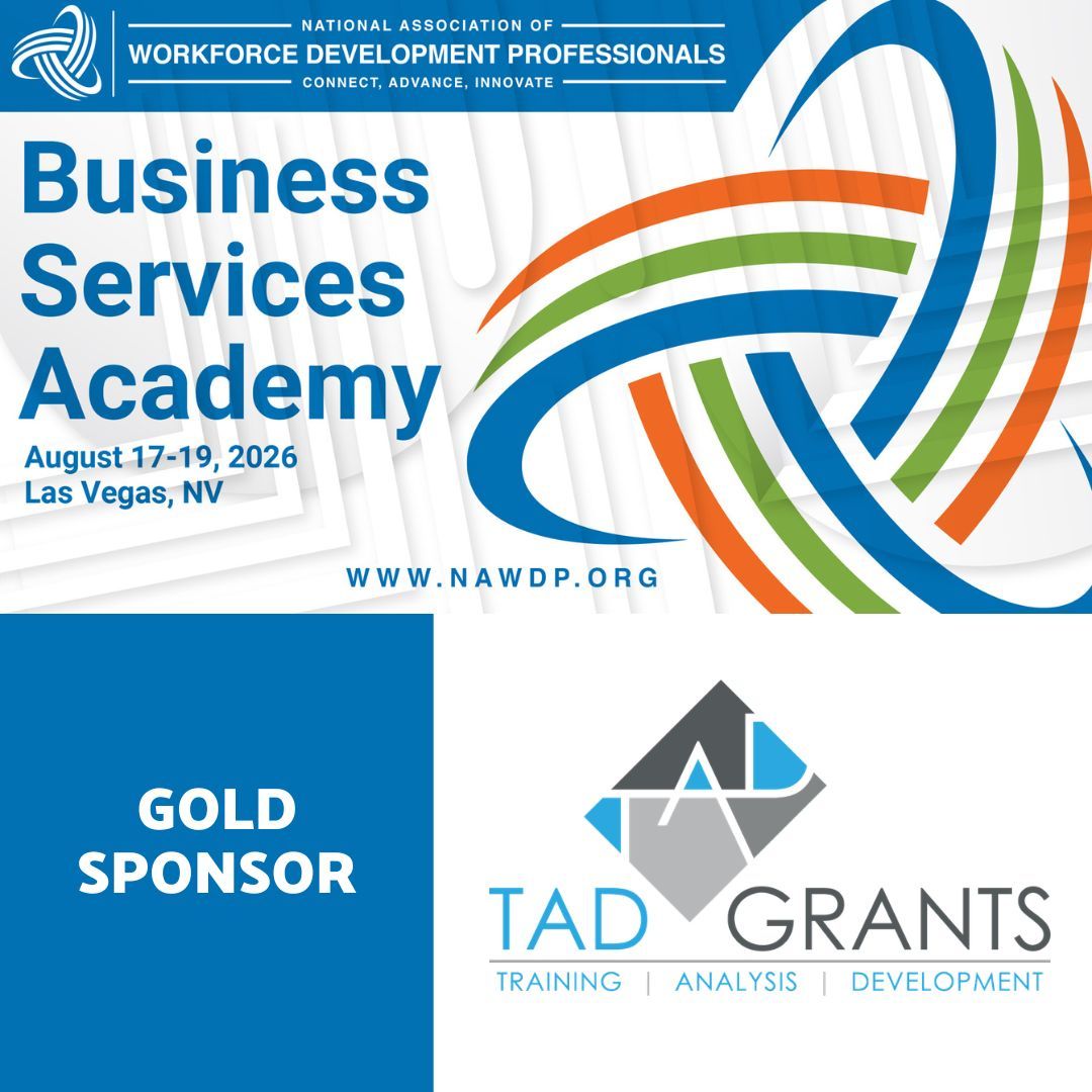 NAWDP's tweet photo. Thank you to TAD Grants, a Gold Sponsor of the 2026 NAWDP Business Services Academy. Your partnership helps workforce professionals strengthen employer engagement and build stronger communities. https://t.co/zNA7sdKTgC 

Register today: https://t.co/0zILu6xQKe 

#NAWDPBSA2026 https://t.co/wO9iaCErtZ
