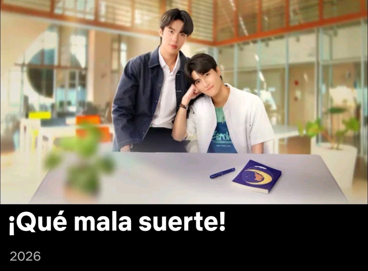 NotiBLOficial's tweet photo. 🚨LLEGA A NETFLIX🚨

#UnluckyBae con #ThamMac y #AunStamp llega el próximo 06 de agosto a través de Netflix internacionalmente bajo el nombre ¡Qué mala suerte!

📌El BL con una temática de magia, cuenta sobre un chico que intenta maldecir a su ex, pero la maldición termina en la persona equivocada

#BL #GMMTV