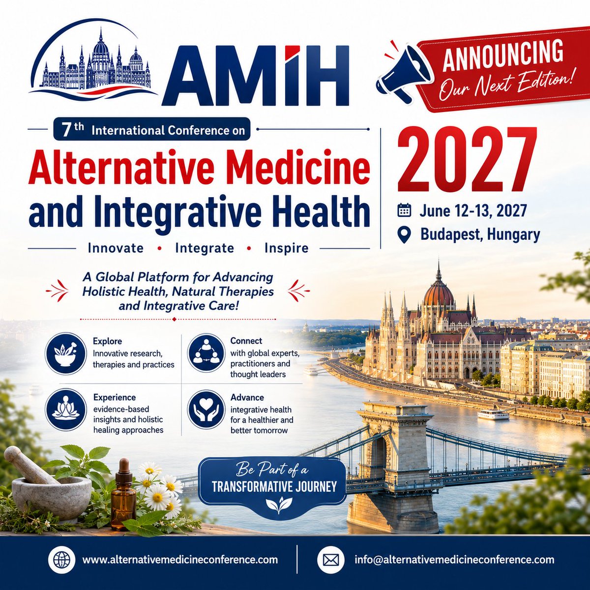 amihconf's tweet photo. 🌿 Exciting News!

The 7th International Conference on Alternative Medicine &amp; Integrative Health #AMIH2027 will take place in Budapest, Hungary on June 12–13, 2027.

Join global experts in holistic healthcare, natural therapies &amp; integrative medicine.

🌐 https://t.co/lrFlLEm7fN https://t.co/G5tOiryUrj
