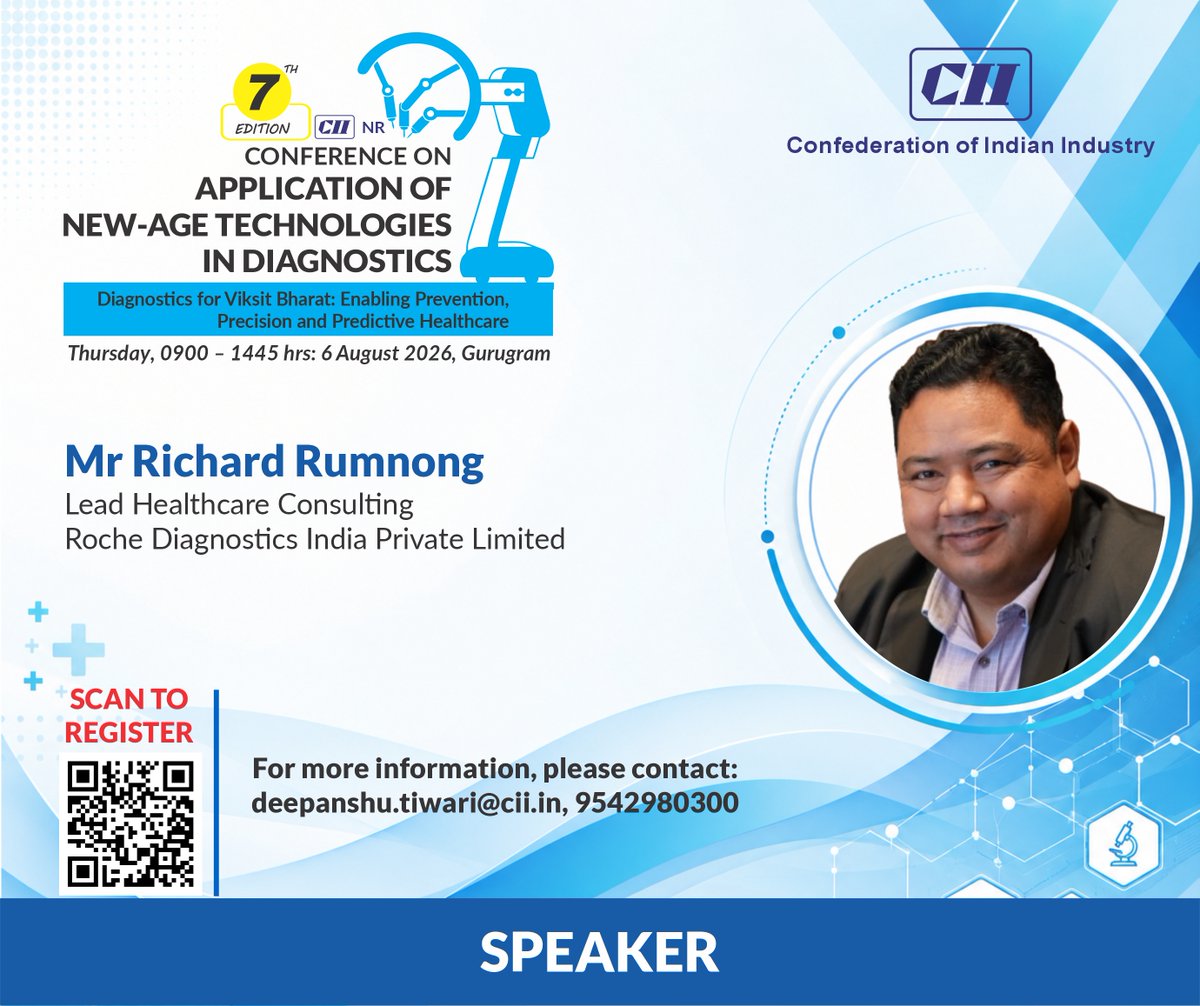 cii4nr's tweet photo. CII Northern Region welcomes Dr Richard Rumnong, Lead – Healthcare Consulting, Roche Diagnostics India, as a distinguished speaker at the 7th Edition of the CII NR Conference on Application of New-Age Technologies in Diagnostics.

With over 15 years of MedTech experience, he brings a rare blend of medical, technical, and business expertise to India's diagnostics landscape.

Join India's foremost minds in Diagnostics, Medical Devices & Technology, and Policy as we explore Diagnostics for Viksit Bharat.

Register: https://t.co/oO71jyulK8
06 Aug 2026 | Gurugram

#CII4NR #Diagnostics #ViksitBharat #MedTech #PreventiveHealth #CIIDiagnostics

@CIIEvents @Roche