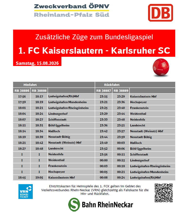 Regio_Mitte's tweet photo. #Zusätzliche_Züge für das Fußballspiel des 1. FC Kaiserslautern vs. Karlsruher SC am Samstag, den 15.08.2026 Spielbeginn 20:30 Uhr.

@Rote_Teufel - @KarlsruherSC 

#KSCmeineHeimat #FCK #Fußball #Betze #DontDrinkAndDrive #DeutscheBahn #DBRegioMitte @Polizei_KL https://t.co/S4vPRuHiE6