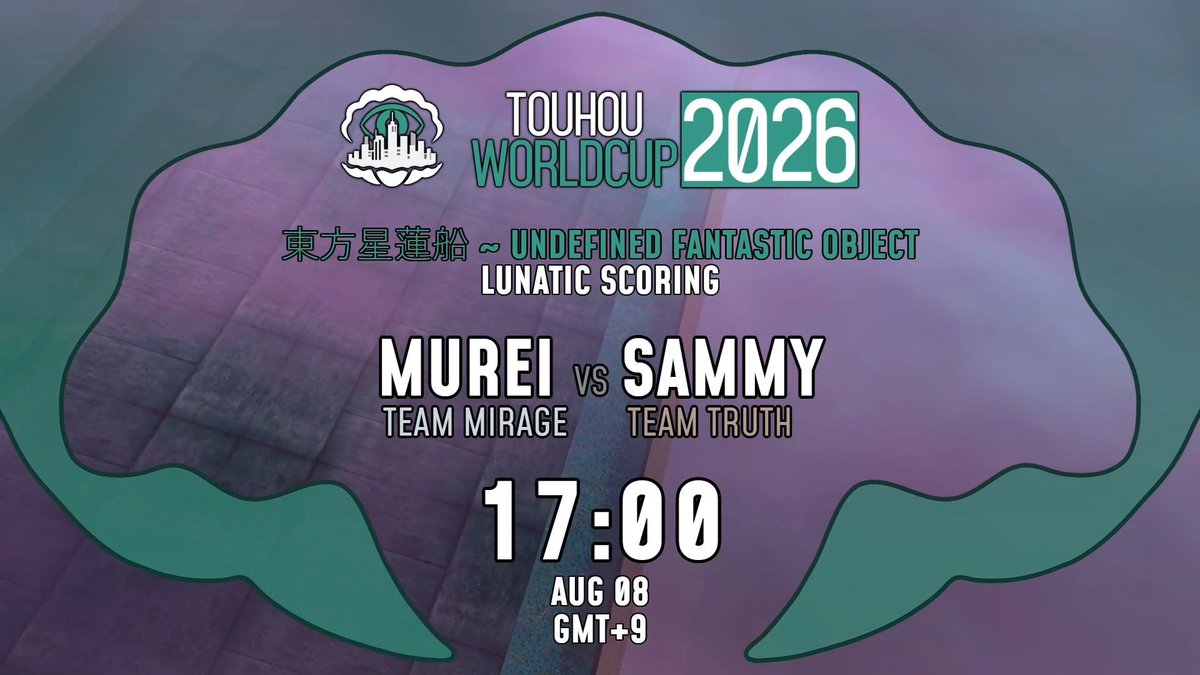 TWC_JP's tweet photo. いよいよTWC2026も最終週となりました！ラストを飾る試合はこちらです！
8/08(土)は14:00から鬼形獣 Lunatic Survival、17:00から星蓮船 Lunatic Scoringが開催されます。
8/09(日)は22:00から虹龍洞 Lunatic Survivalが開催されます。
最後まで是非お楽しみください！
#TWC2026 https://t.co/ESYmP91Rlg