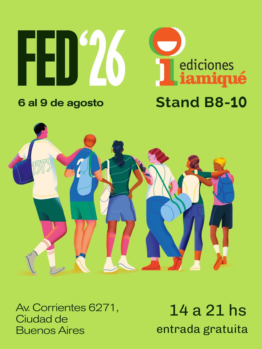 _iamique_'s tweet photo. ¡Nos vemos en la @FEditores! Vení a encontrarte con todos los libros de Ediciones iamiqué y de Fulgencio Pimentel🙌
🗓️ 6 al 9 de agosto
📚 Stand B8-B10
🕑 14 a 21 h
👥 Prog. Librerías Aliadas: 6 y 7/8, de 11 a 14 h
📍 Av. Corrientes 6271, CABA
🙌 Entrada libre y gratuita
#FED26 https://t.co/sTb2KhqPTx