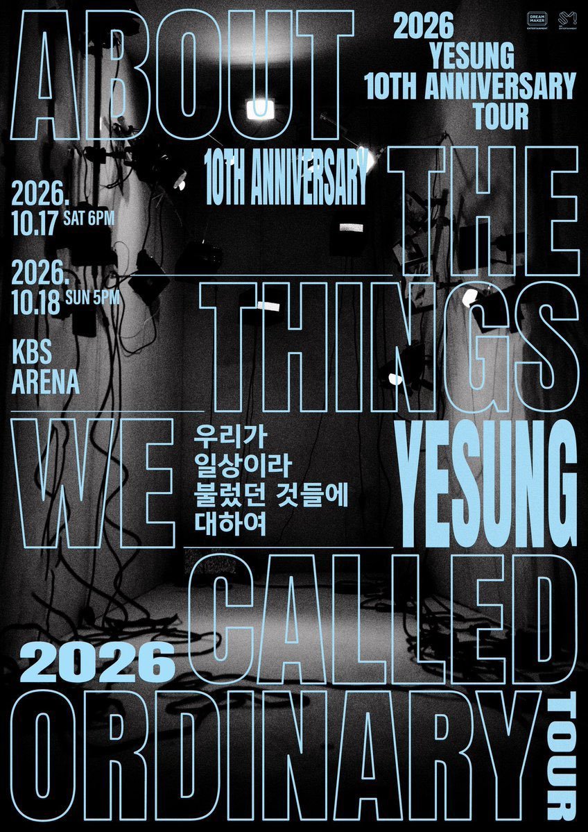 Bydgn_23's tweet photo. 🎫 2026 YESUNG 10TH ANNIVERSARY TOUR 〈ABOUT THE THINGS WE CALLED ORDINARY〉 in SEOUL  👑
✨ チケット代行受付中！

📅 【TOUR SCHEDULE】
• 2026.10.17 (SAT) 18:00
• 2026.10.18 (SUN) 17:00

📍 KBS ARENA (KBS 아레나)

👤 Artist: YESUNG (예성 / イェソン) - SUPER JUNIOR

🎟️ 即時予約可能なチケットあり

✅ ファンクラブ・一般先行対応
✅ 海外ファン歓迎・現地入場サポート
✅ 連番・良席確保を強力サポート

👤 ご本人名義・ご本人アカウントでお申し込み可能

📩 【公演日 / 席種 / 枚数 / ご予算】を明記の上、DMまでご連絡ください。
※決断され、すぐにお支払いおよびチケット確保が可能な段階になってからDMをお送りいただくようお願いいたします。
#YESUNG #예성 #イェソン #SUPERJUNIOR #スーパージュニア #ABOUTTHETHINGSWECALLEDORDINARY #KBSARENA #KBSア레나 #ソウルコン代行 #韓国コン代行 #チケット代行 #티켓대행 #代理チケッティング #チケッティング代行 #海外コン代行 #チケット譲 #양도 #WTS #WTE #KPOPチケット