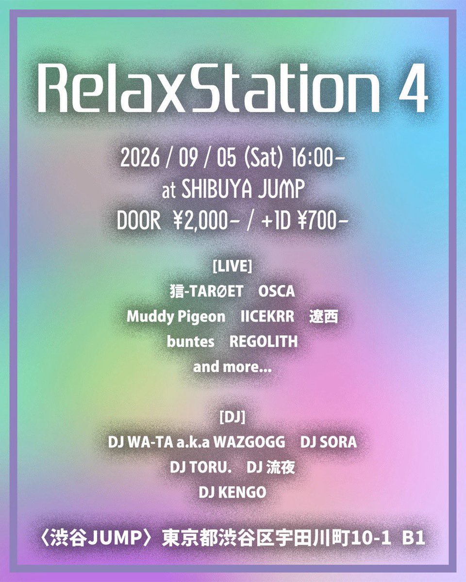 buntes1994's tweet photo. 9月少し豪華に遊びます！
是非一緒に遊びましYO！！

2026/09/05(土)16:00-
RelaxStation 4
@渋谷 JUMP
[東京都渋谷区宇田川町10-1 B1]
DOOR ¥2,000- / +1D ¥700- https://t.co/N9NvvRqWTR