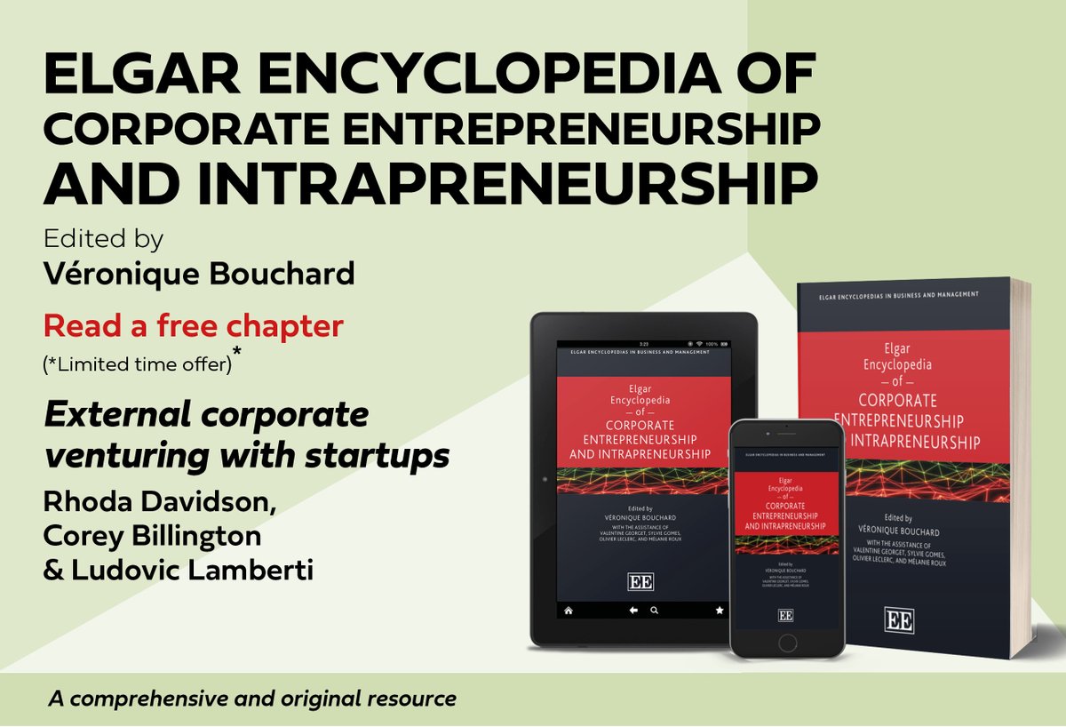 ElgarPublishing's tweet photo. 📣 Elgar Encyclopedia of Corporate #Entrepreneurship and #Intrapreneurship
ℹ️ https://t.co/HYyHLmDiQZ
Free chapter https://t.co/jv0nKAQ4p8
#CorporateInnovation #InnovationCulture #Leadership #EmployeeEngagement #OrganizationalAgility #InnovationNetworks #Scouting #OpenInnovation https://t.co/SgeieOUNZX