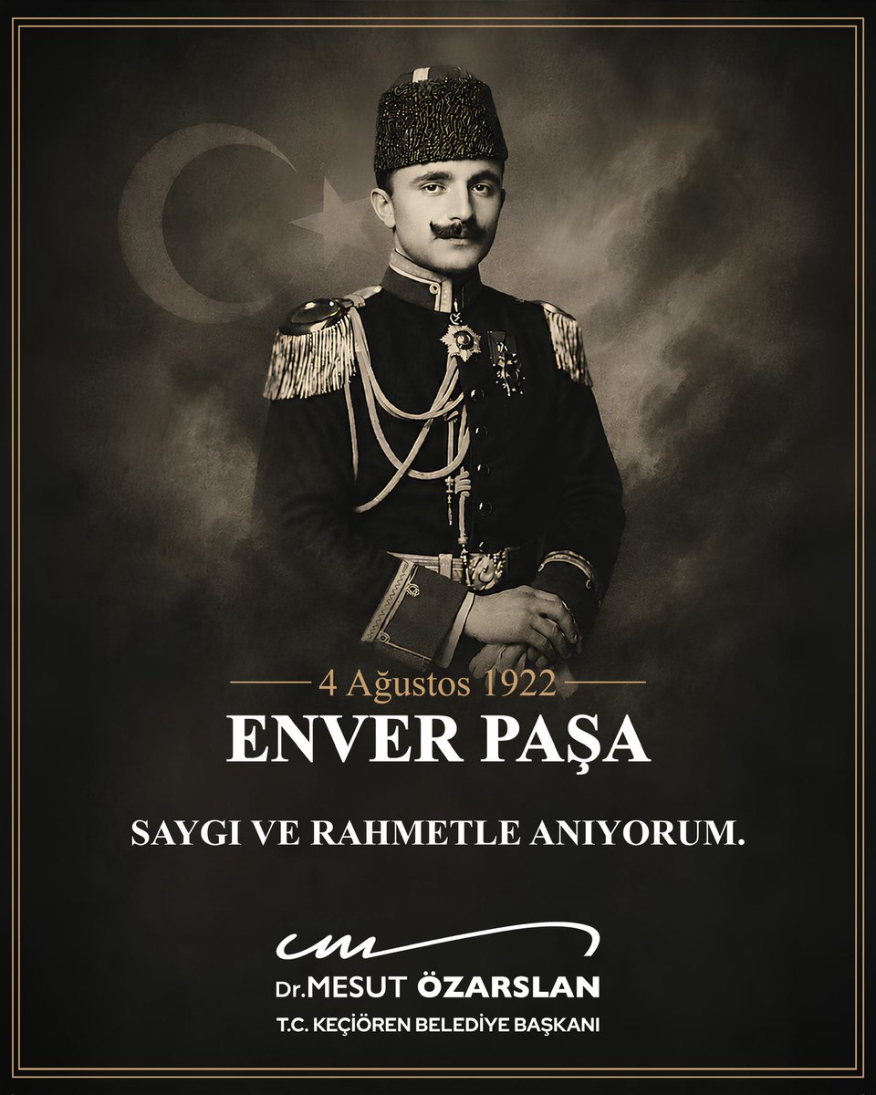 OzarslanMesut's tweet photo. Dilinde vatan türküsü, gönlünde Türk’ün ülküsü ile destanlaşan, bu uğurda canını ortaya koyan Enver Paşa’yı saygı ve rahmetle anıyorum.

Turan Orduları Başkomutanı, Şehid-i Âlâ Gazi-i Namdar Enver Paşa’mızın aziz ruhu şad olsun. https://t.co/Fb5x6Yz8eD