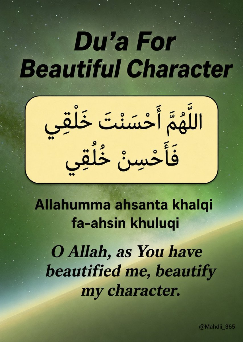 Mahdiii365's tweet photo. Du'a for beautiful character: https://t.co/tWGlJmnrc0