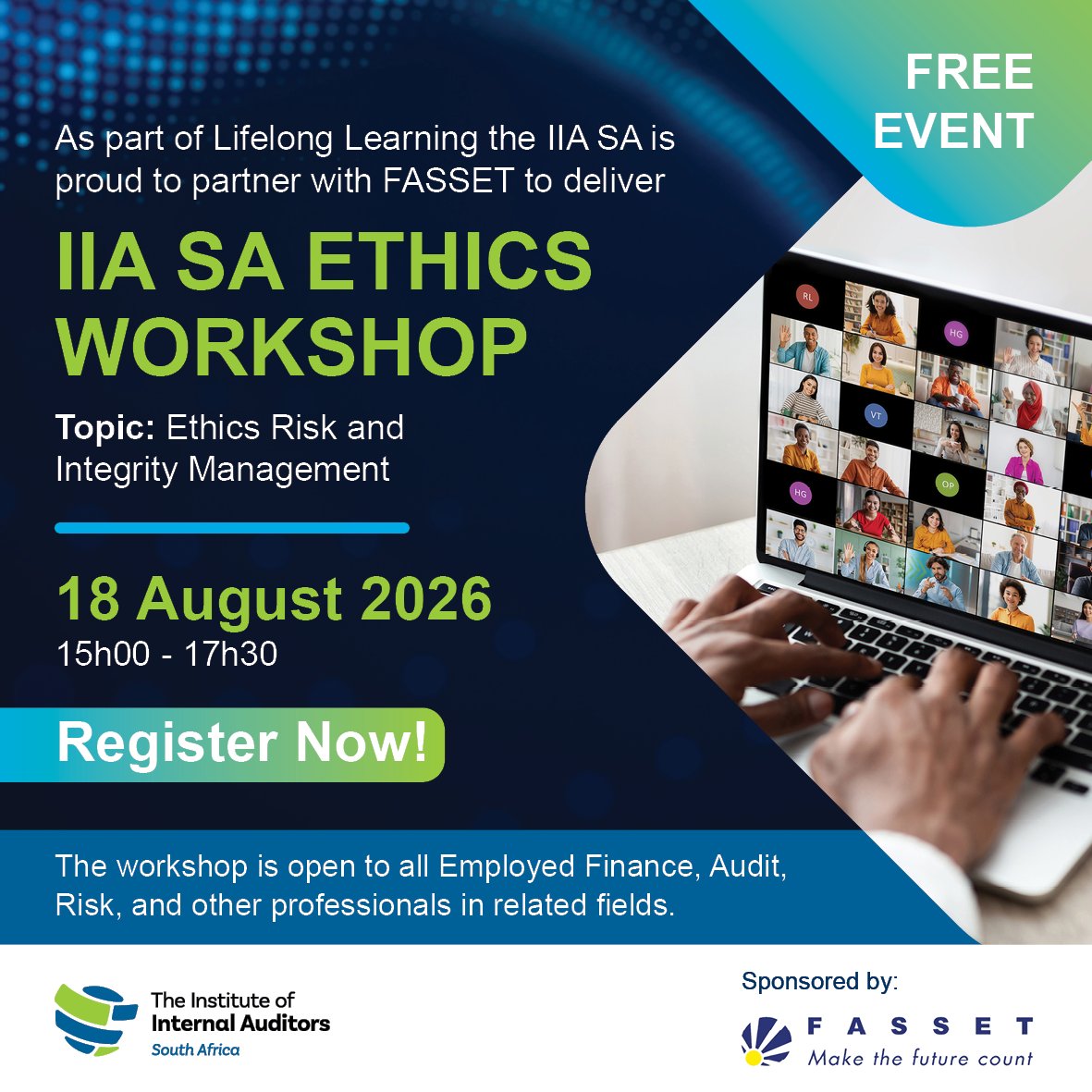 IIASOUTHAFRICA's tweet photo. Ethics is the foundation of effective governance and trusted leadership.

Join IIA South Africa, in partnership with FASSET, for a complimentary Ethics Workshop exploring Ethics Risk and Integrity Management.

Led by Dr Paul Vorster, Head of the Research Bureau at The Ethics Institute (TEI), this interactive session will provide valuable insights into strengthening ethical decision-making and managing integrity risks within organisations.

📅 18 August 2026
🕒 15:00 – 17:30
💻 Online
🎟 Free Event

Open to professionals working in Finance, Audit, Risk and related fields.

Secure your place today:
🔗 https://t.co/hEyeCQchuB

#IIASA #Ethics #Integrity #InternalAudit #Governance #LifelongLearning