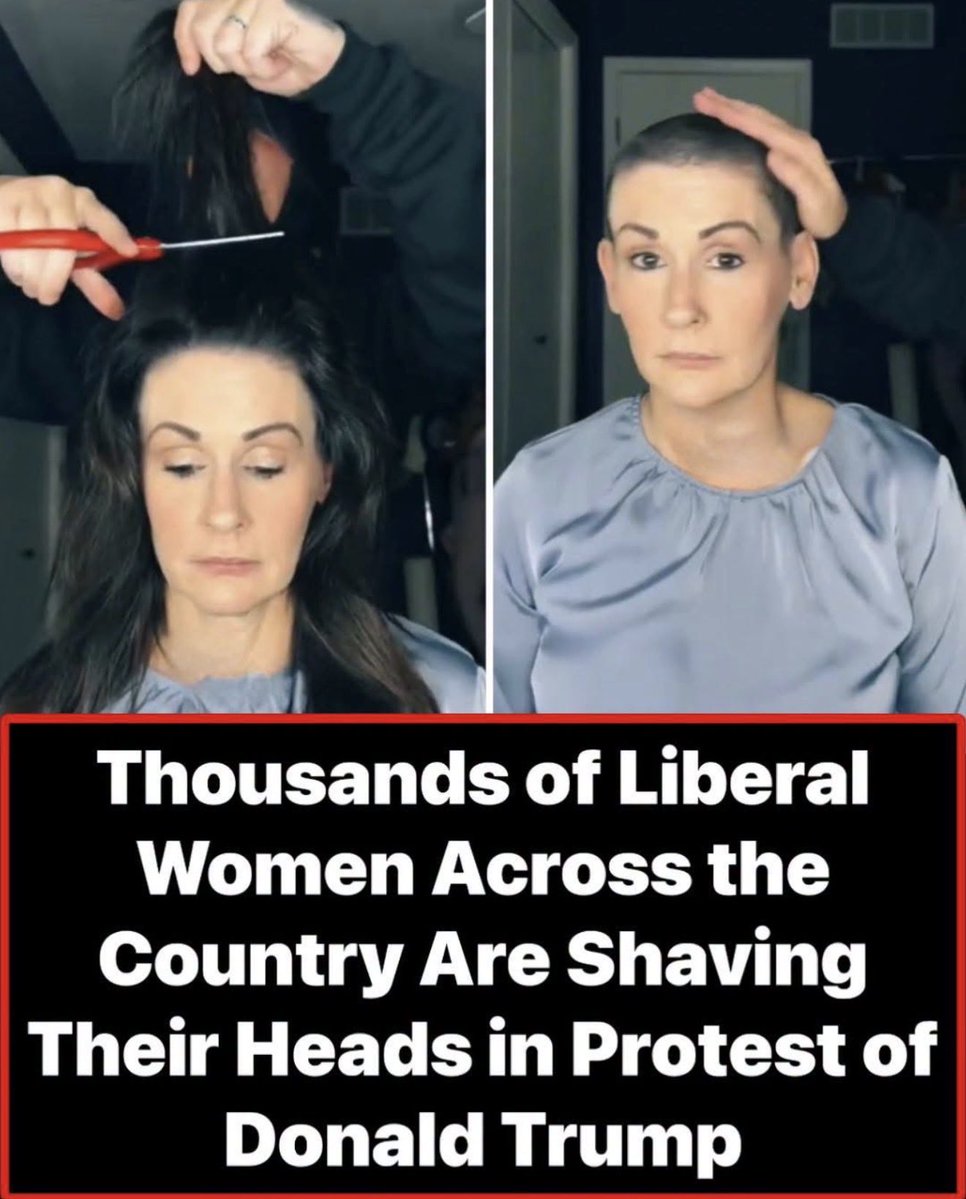 eagameover's tweet photo. Folks , TDS is serious y’all !!

🤣🤣🤣🤣🤣🤣🤣🤣🤣🤣🤣
Thousands of Liberal Women Across the Country Are Shaving Their Heads in Protest of Donald Trump.

They’re taking scissors and razors to their hair in a dramatic act of protest against President Donald Trump.

Videos of women cutting off their long locks and standing bald in front of the camera have flooded social media as they declare their rejection of Trump and what they call the patriarchy.