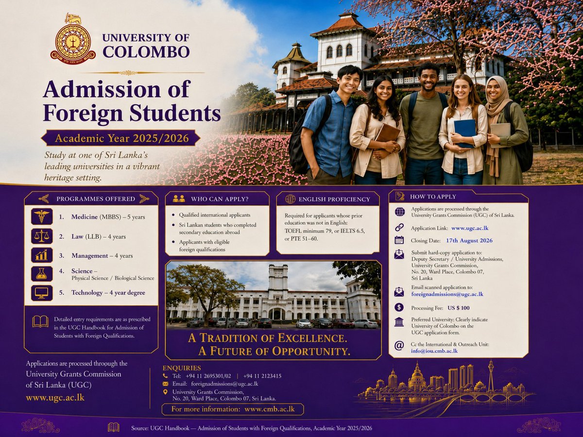 ColomboUni's tweet photo. Admission of Foreign Students β Academic Year 2025/2026 π
π
Application Closing Date: 17 August 2026
π Read More: https://t.co/2tevRbur8t
#StudyAtUoC #ForeignAdmissions #InternationalStudents #StudyInSriLanka #Admissions2025 https://t.co/qsMCWm8cd6