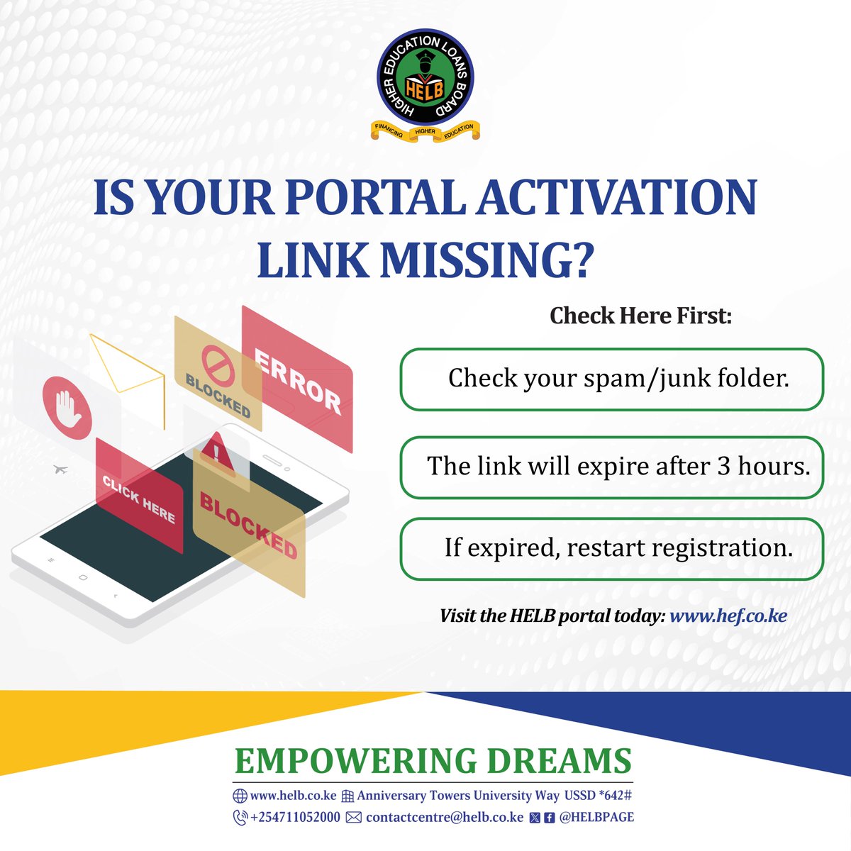 HELBpage's tweet photo. 📩 Still waiting on that HEF Portal activation email?
Before you panic, check your Spam or Junk folder—it might already be there! 
⏰ Remember, your activation link is only valid for 3 hours. If it expires, simply register afresh on the HEF Portal.
#EmpoweringDreams https://t.co/35rKn5rYMi