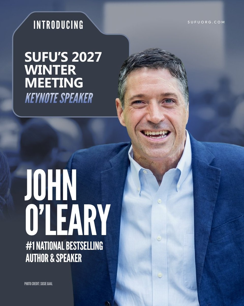 sufuorg's tweet photo. SUFU is thrilled to welcome John OβLeary as our 2027 #WinterMeeting Keynote Speaker.
Register today and join us as we learn from Johnβs rich life experience! @JOLearyInspires
#WeAreSUFU #KeynoteSpeaker
https://t.co/kDepgJ8z9z https://t.co/y9Y47Lmd7o