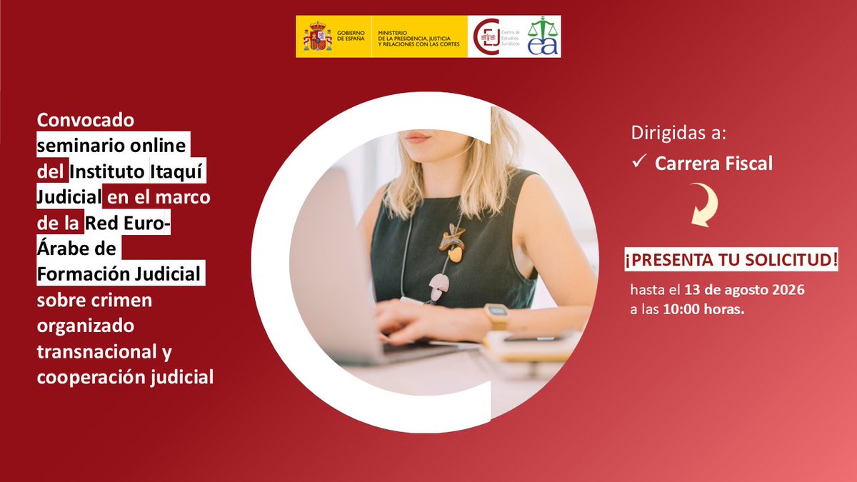 cejmjusticia's tweet photo. 📢 ¡Último día para inscribirte!

Mañana, 13 de agosto a las 10:00 h, finaliza el plazo para participar en el seminario online de la #REAFJ_EAJTN sobre la lucha contra el crimen organizado transnacional.

🌐 Solicita tu plaza en nuestra #NoticiaCEJ: https://t.co/KAcprNI1dh https://t.co/H89qncIDWX