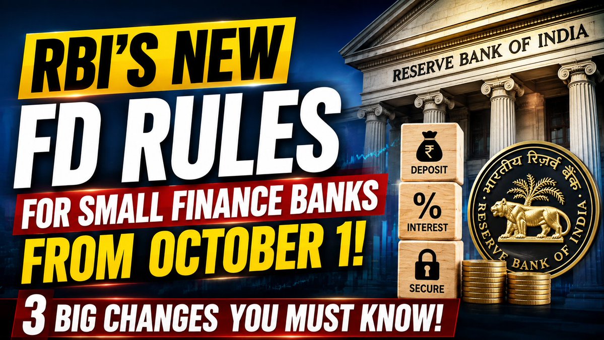 NRIPage's tweet photo. RBI New FD Rules For Small Finance Banks From October 1
https://t.co/3YM7omJdgX
#Business #rbifdrules #smallfinancebanks #fixeddeposit #fdinterestrates #bulkdeposit #rbiguidelines #bankingnews #depositrules #financialnews #october2026 #fdinvestors #smallfinancebank https://t.co/5w8nPpwjjN