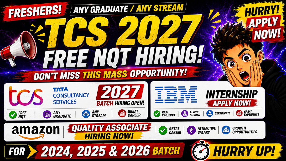 KST_JSH's tweet photo. 🚨 Freshers Alert! TCS FREE NQT 2027, IBM Technical Support Internship &amp; Amazon Quality Associate hiring are now open! 🎯 Eligibility, apply links &amp; complete details👇 📺 https://t.co/6XOuX6tzV2
Join:
https://t.co/d56aC8rakg⁠� #TCSNQT #IBMInternship #AmazonJobs #FreshersJobs https://t.co/OrDCJwUHED