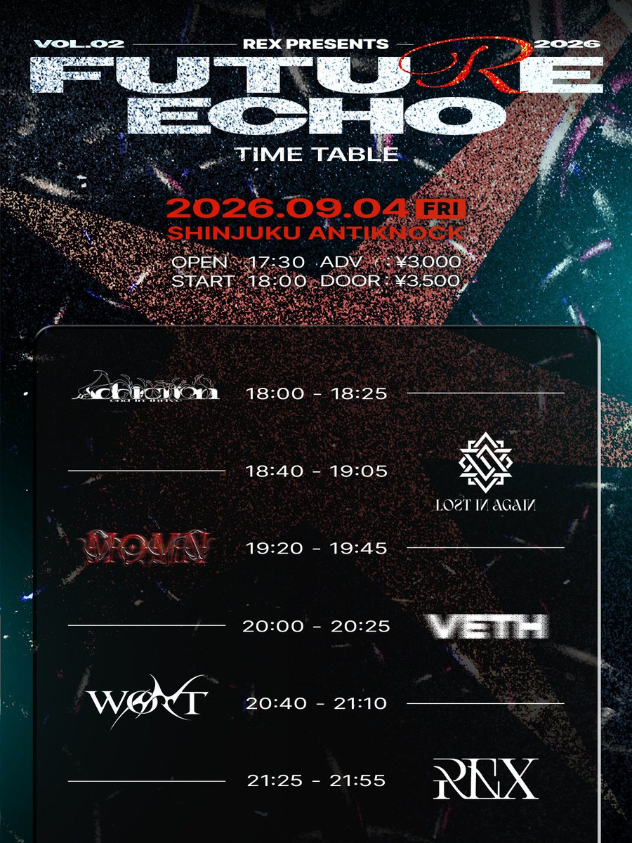 LIA_official_jp's tweet photo. 【TT公開】

REX Pre. “Future Echo 2026 1st EP Release Show”
at 新宿ANTIKNOCK

2026.9.4（fri)
OPEN 17:30 / START 18:00
ADV ￥3,000 / DOOR ¥3,500(+1D)

LIAは18:40〜🔥

↓チケット予約はこちらから
https://t.co/lWY0bpDLUJ https://t.co/a213PL4PzB