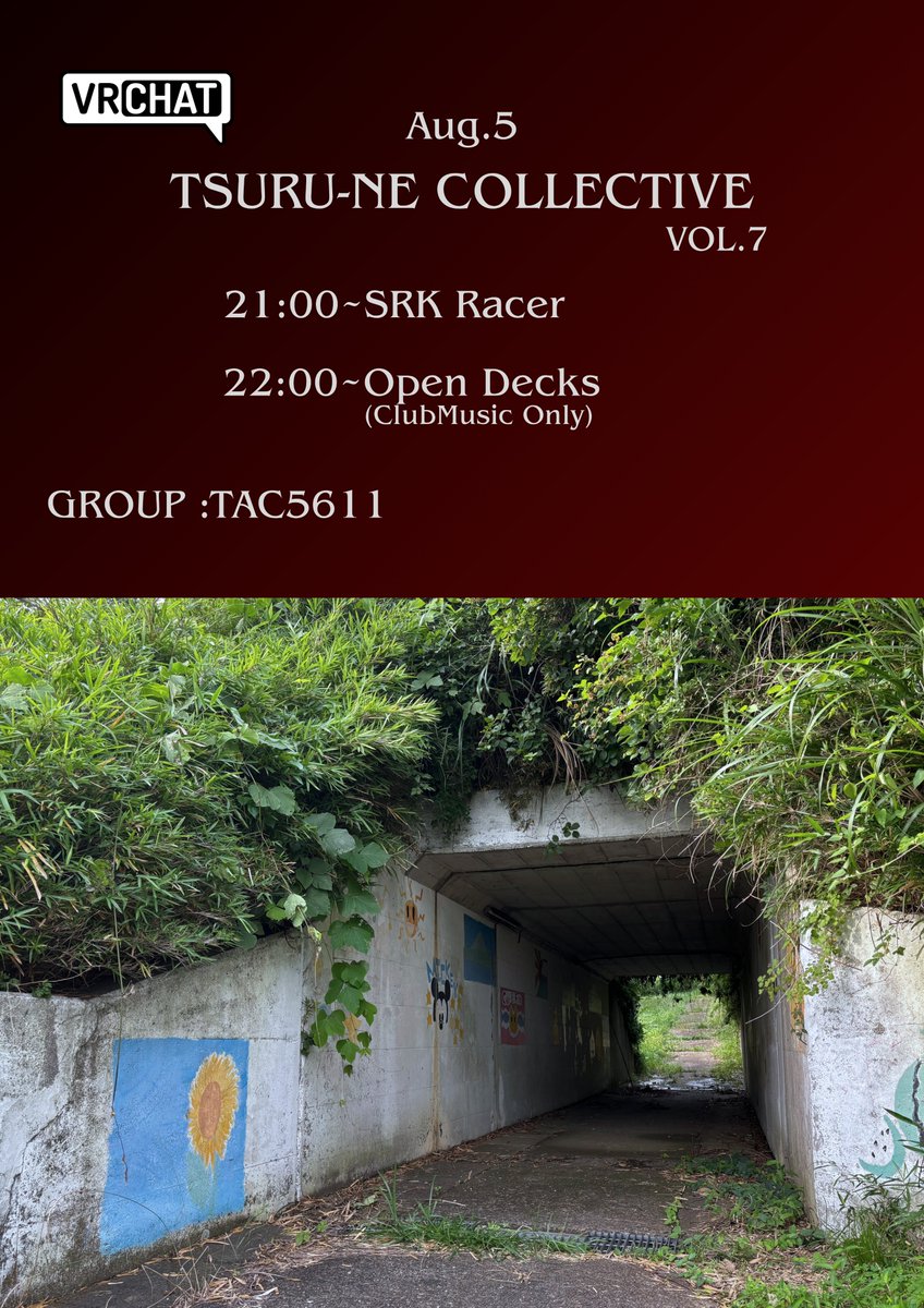 tsurune_VRC's tweet photo. 〈告知〉2026/8/5(WED)  
VRDJイベント Tsuru-ne Collective vol.7
21:00~22:00 SRK Racer @Racer_VRC
22:00~クラブミュージック(広義)に限ってだれでもDJができます 
希望される方は会場内でSRK Racerに声かけてください 
group+(TAC.5611)     
 #TsuruneCollective https://t.co/ulDk4wbxtK