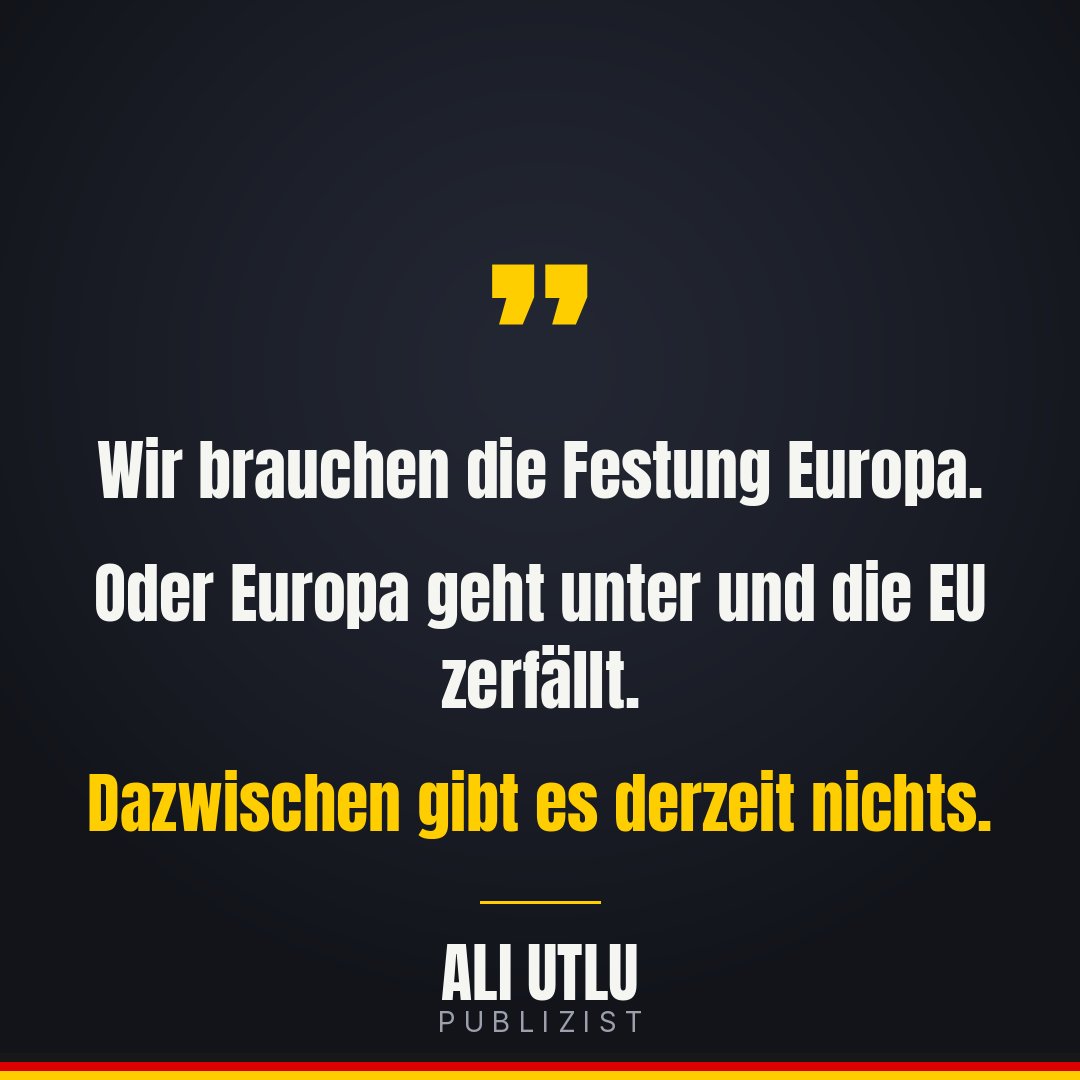AliCologne's tweet photo. Festung Europa oder Untergang. https://t.co/WnDuehTtDH