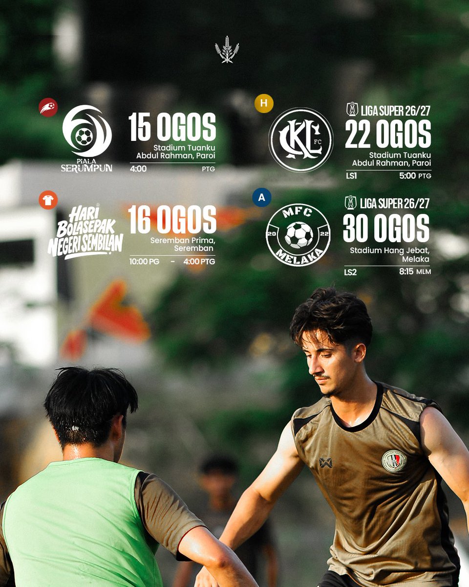 nsfc1923's tweet photo. KALENDAR PERLAWANAN OGOS 2026! 🗓️

Tirai saingan Liga Super 26/27 akan bermula bulan ini di Paroi.

Namun sebelum itu, aksi antarabangsa Piala Serumpun 2026 akan berlangsung terlebih dahulu sebagai penutup siri pra-musim kelab. https://t.co/yBuvVT7cpz