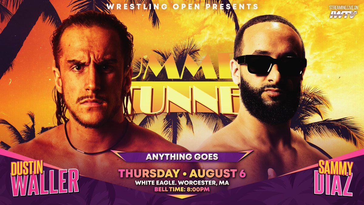 WrestlingOpen's tweet photo. THE FIGHT FOR FAMILY

@ItsDustinWaller invoked the name of @SammyDiazJr’s father too many times.

Now it’s Anything Goes.

Summer Stunner - Night Two.

Thursday.

Worcester.

Link in Bio for 🎟️
or $10 at the door https://t.co/Gcg1qi8cP6