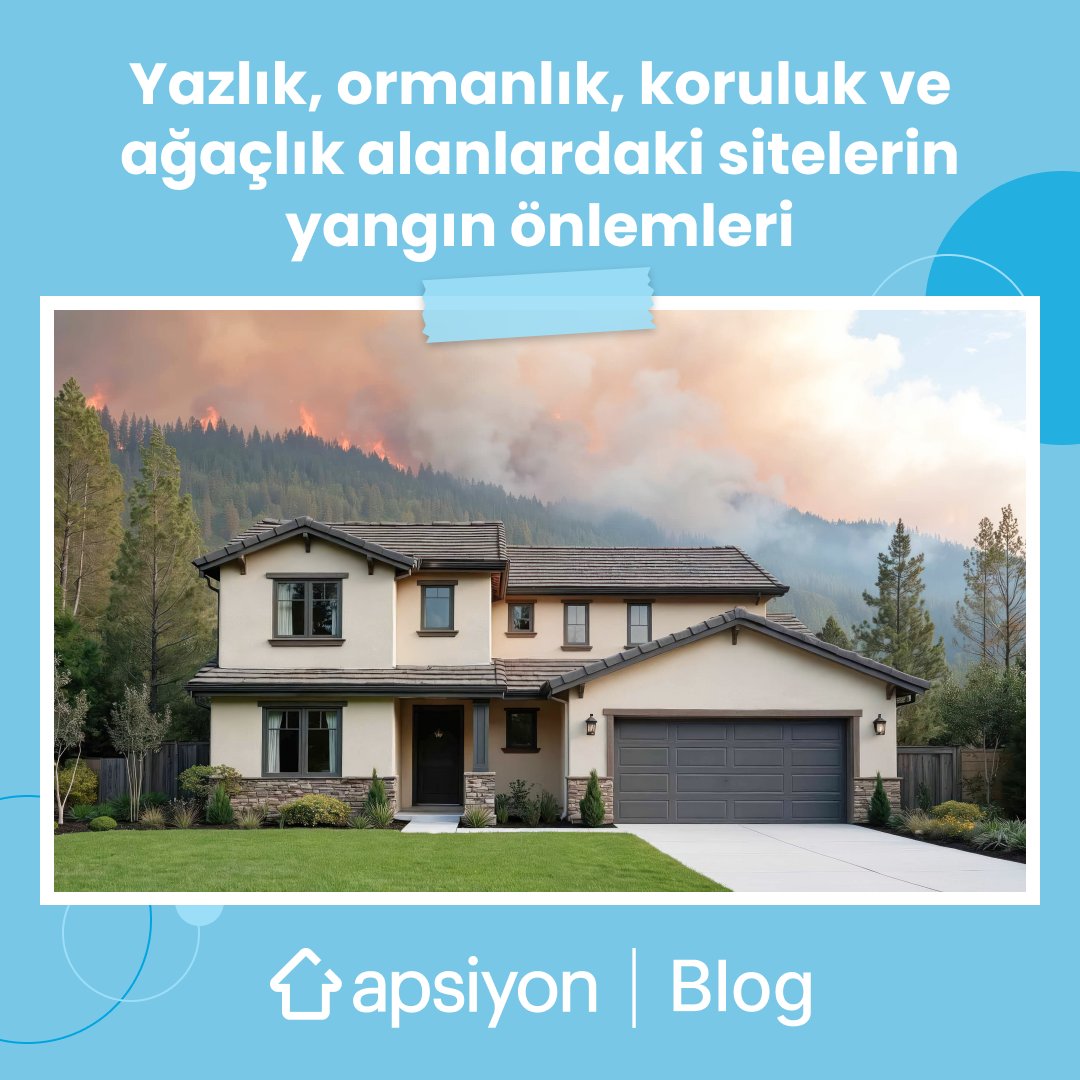 apsiyon's tweet photo. Yaşanan orman yangınlarından etkilenen herkese bir kez daha geçmiş olsun dileklerimizi iletiyor, yangınla mücadele eden tüm ekiplere teşekkür ediyoruz. 🙏​

Bu süreç, yangın riskine karşı hazırlıklı olmanın ve gerekli önlemleri zamanında almanın önemini bir kez daha hatırlattı.​

Özellikle yazlık, ormanlık, koruluk ve ağaçlık alanlarda bulunan sitelerde alınacak önlemler, olası bir yangının büyümesini engellemede kritik rol oynuyor.​

✔ Yöneticilerin öncelikli sorumlulukları neler?​
✔ Yangın riskine karşı hangi önlemler almalı?​
✔ Hangi hazırlıklar yapılmalı?​

Bu önemli soruların yanıtlarını ve çok daha fazlasını sizler için kaleme aldığımız “Yazlık, Ormanlık, Koruluk ve Ağaçlık Alanlarda Bulunan Sitelerde Alınması Tavsiye Edilen Yangın Önlemleri” isimli blog yazımızda bulabileceksiniz.​

Yazımızı mutlaka okuyun. ✅​
🔗​ https://t.co/e5KEZmbuC3

#apsiyon #yangın #yangıngüvenliği #siteyönetimi #acildurum #topluyaşam #apartmanyonetimi #apsiyonblog