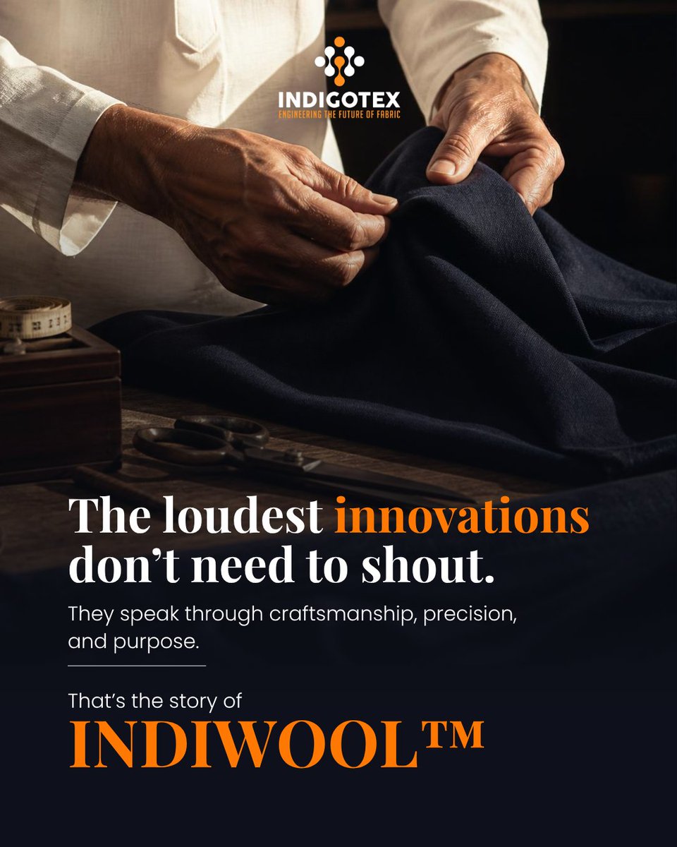 Indigotexpvtltd's tweet photo. Every breakthrough begins with a question.
Every answer is shaped by craftsmanship.

INDIWOOL™ is the result of years of research, precision, and a belief that better materials create a better future.

#IndigoTex #INDIWOOL #TextileInnovation #FutureOfFabric https://t.co/Px9djH6U5X