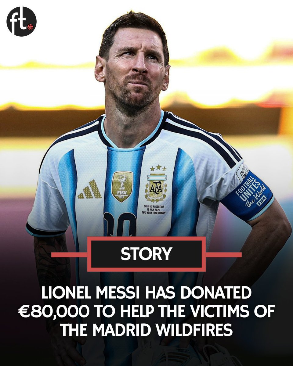 Footballtweet's tweet photo. 🚨 𝗪𝗢𝗡𝗗𝗘𝗥𝗙𝗨𝗟 𝗚𝗘𝗦𝗧𝗨𝗥𝗘: Lionel Messi has donated €80,000 to help the victims of the wildfires that affected the Madrid region. 🇪🇸💰

A real class act. 👏❤️ https://t.co/sLQM9maNfG