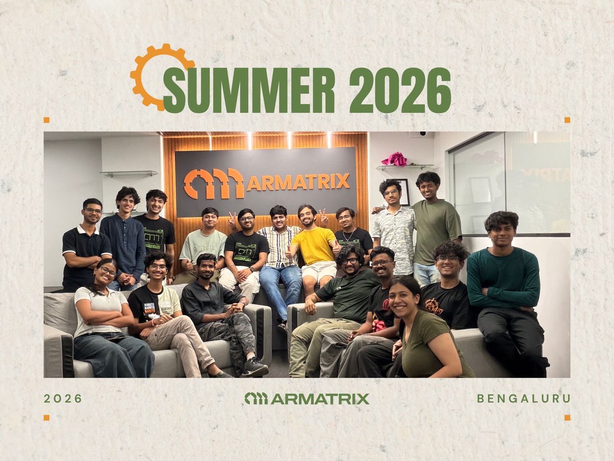 _VishrantDave's tweet photo. As the summer of 2026 concludes, I've been reflecting on how much can change in just one year.

Last summer, there were 7 of us at Armatrix. This summer, 24!

Every year, we bring engineering students from institutions across India to work directly on our robots. The work they do goes directly into the systems we're building for confined space operations in heavy industry.

This has been our largest intern cohort yet, and watching talented folks from diverse backgrounds tackle the same problem from completely different angles is a constant reminder that breakthrough ideas often come from perspectives you never expected.

Here's to many more summers of building, learning, and pushing the boundaries of robotics. 🚀🌞