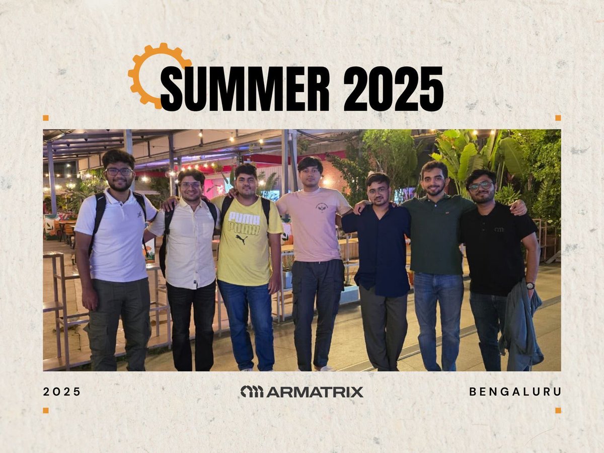 _VishrantDave's tweet photo. As the summer of 2026 concludes, I've been reflecting on how much can change in just one year.

Last summer, there were 7 of us at Armatrix. This summer, 24!

Every year, we bring engineering students from institutions across India to work directly on our robots. The work they do goes directly into the systems we're building for confined space operations in heavy industry.

This has been our largest intern cohort yet, and watching talented folks from diverse backgrounds tackle the same problem from completely different angles is a constant reminder that breakthrough ideas often come from perspectives you never expected.

Here's to many more summers of building, learning, and pushing the boundaries of robotics. 🚀🌞
