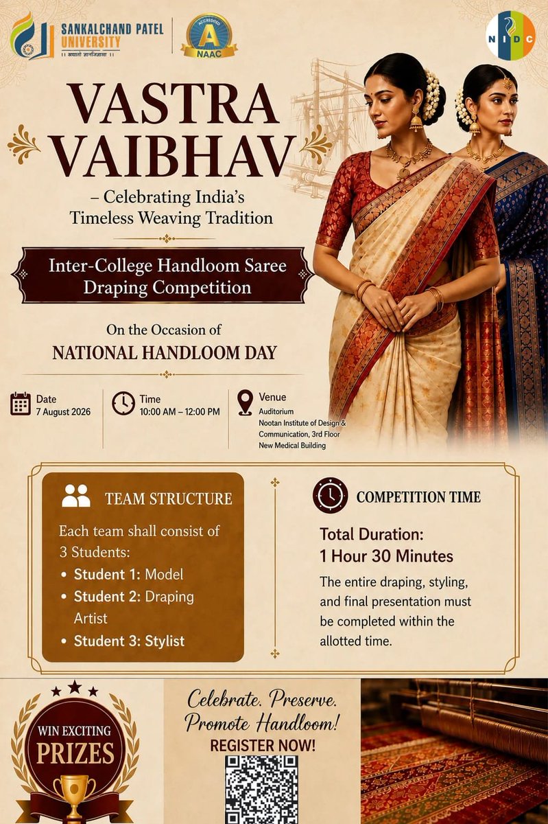 spuvsn's tweet photo. On the occasion of National Handloom Day, Nootan Institute of Design &amp; Communication (NIDC), Sankalchand Patel University proudly presents "Vastra Vaibhav" – an Inter-College Handloom Saree Draping Competition.

🔗 Register Now: https://t.co/JDwpmxhB5n

#NationalHandloomDay https://t.co/SSMTl1rOBq