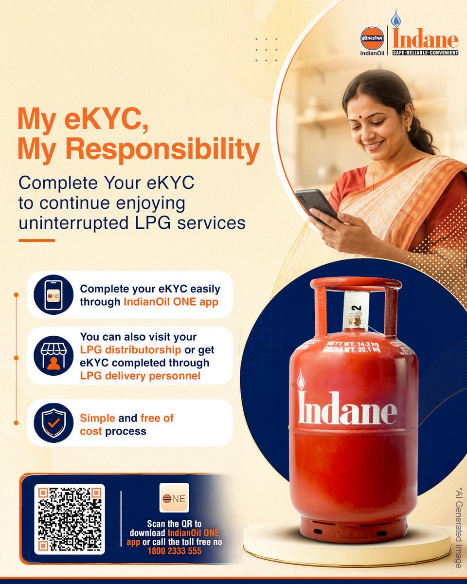 IndianOilcl's tweet photo. Complete your Biometric Aadhaar Authentication (eKYC) today for a seamless LPG experience!
Use the IndianOil ONE App or get it done through delivery personnel during LPG cylinder delivery or visit your Indane Distributor.
It's quick, secure, and absolutely free.

#Indane #IndianOil #eKYC #LPG #CustomerFirst #SafeReliableConvenient

@HardeepSPuri @PetroleumMin @Secretary_MoPNG @neerajmittalias @ChairmanIOCL @sahneyas