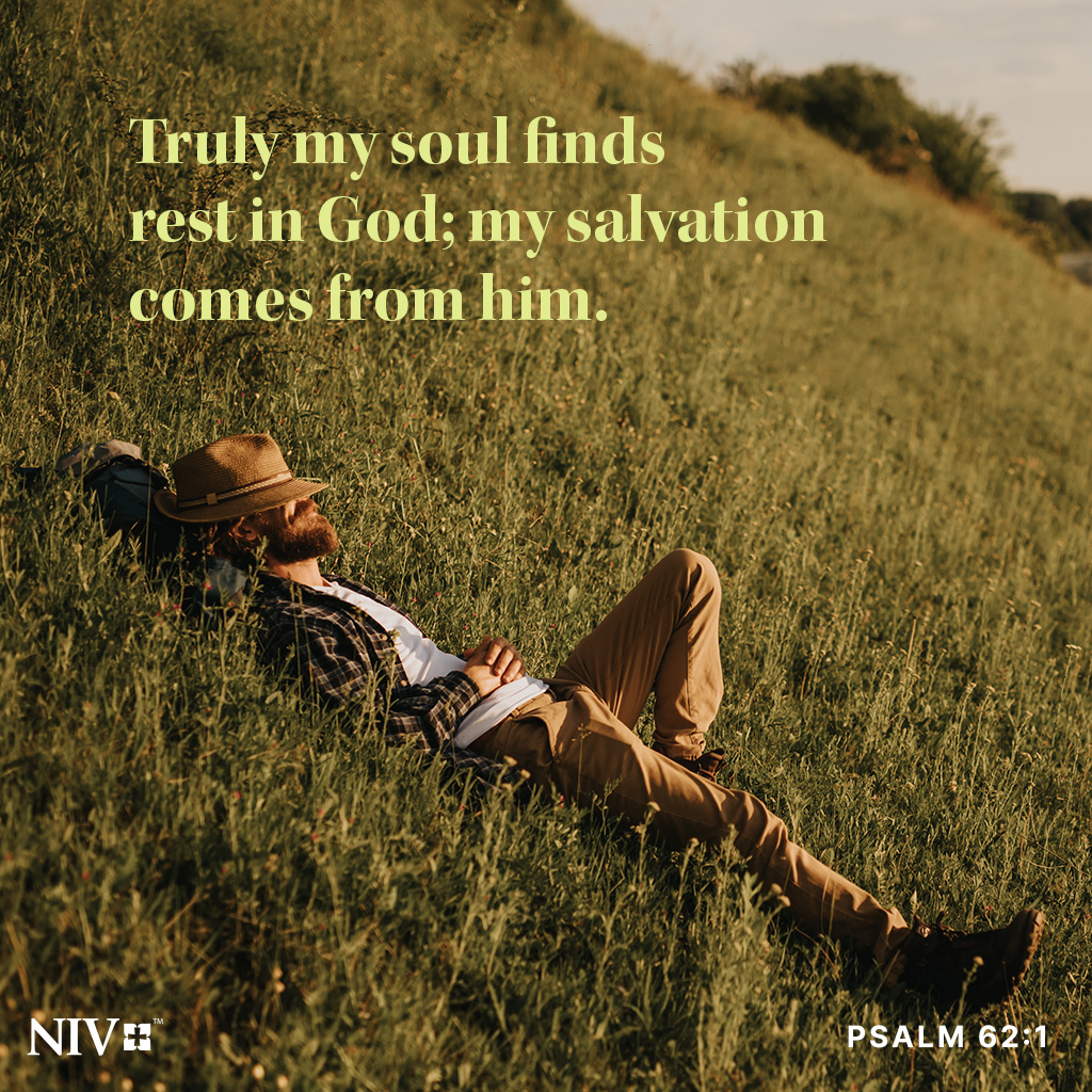 NIVBible's tweet photo. Truly my soul finds rest in God; my salvation comes from him. 
Psalm 62:1 https://t.co/Hbsqbc40Ke