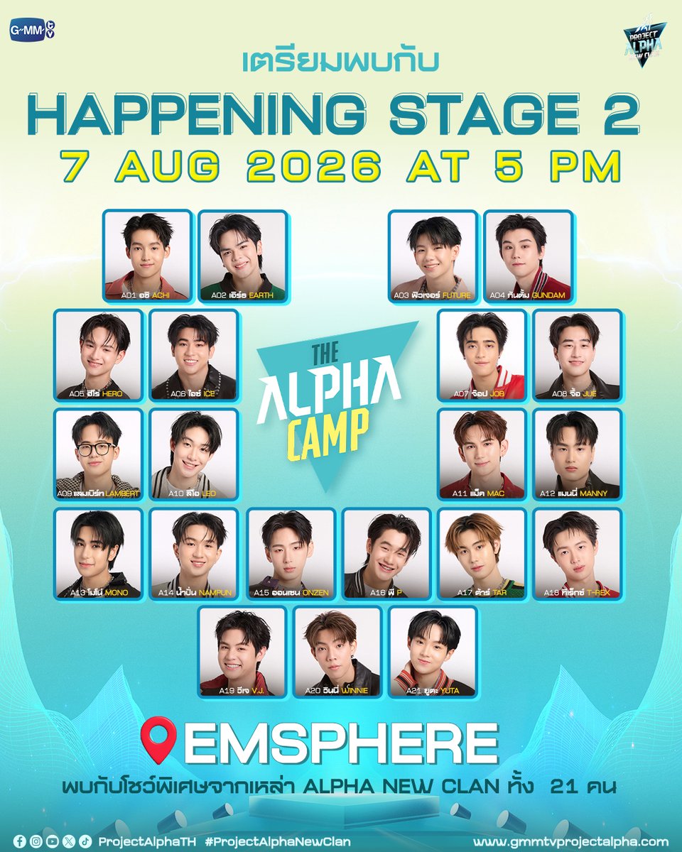 ProjectAlphaTH's tweet photo. The Alpha Camp “2nd Happening Stage” วันที่ 7 สิงหาคมนี้ เจอกันที่ Emsphere เวลา 17.00 น. เตรียมพบกับโชว์จาก Alpha New Clan ทั้ง 21 คน!

#TheAlphaCamp
#ProjectAlphaNewClan
#GMMTV https://t.co/fnjdHYYF5d
