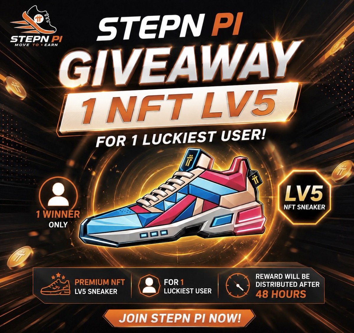 STEPN_PI's tweet photo. 🎉 STEPN PI GIVEAWAY – WIN 1 LV5 NFT SNEAKER! 👟

✅ Follow @STEPN_PI
✅ Like & Repost this post
✅ Tag 3 friends
✅ Comment your STEPN PI app UID

It’s time for another exciting community giveaway! 🚀

We’re giving away 1 LV5 NFT Sneaker to 1 lucky winner. Don’t miss your chance to upgrade your STEPN PI journey with a premium NFT!

🏆 Prize:
🎁 1 × LV5 NFT Sneaker

📌 Winner:
👤 1 Lucky User

⏰ Reward Distribution:
The prize will be distributed 48 hours after the giveaway ends.