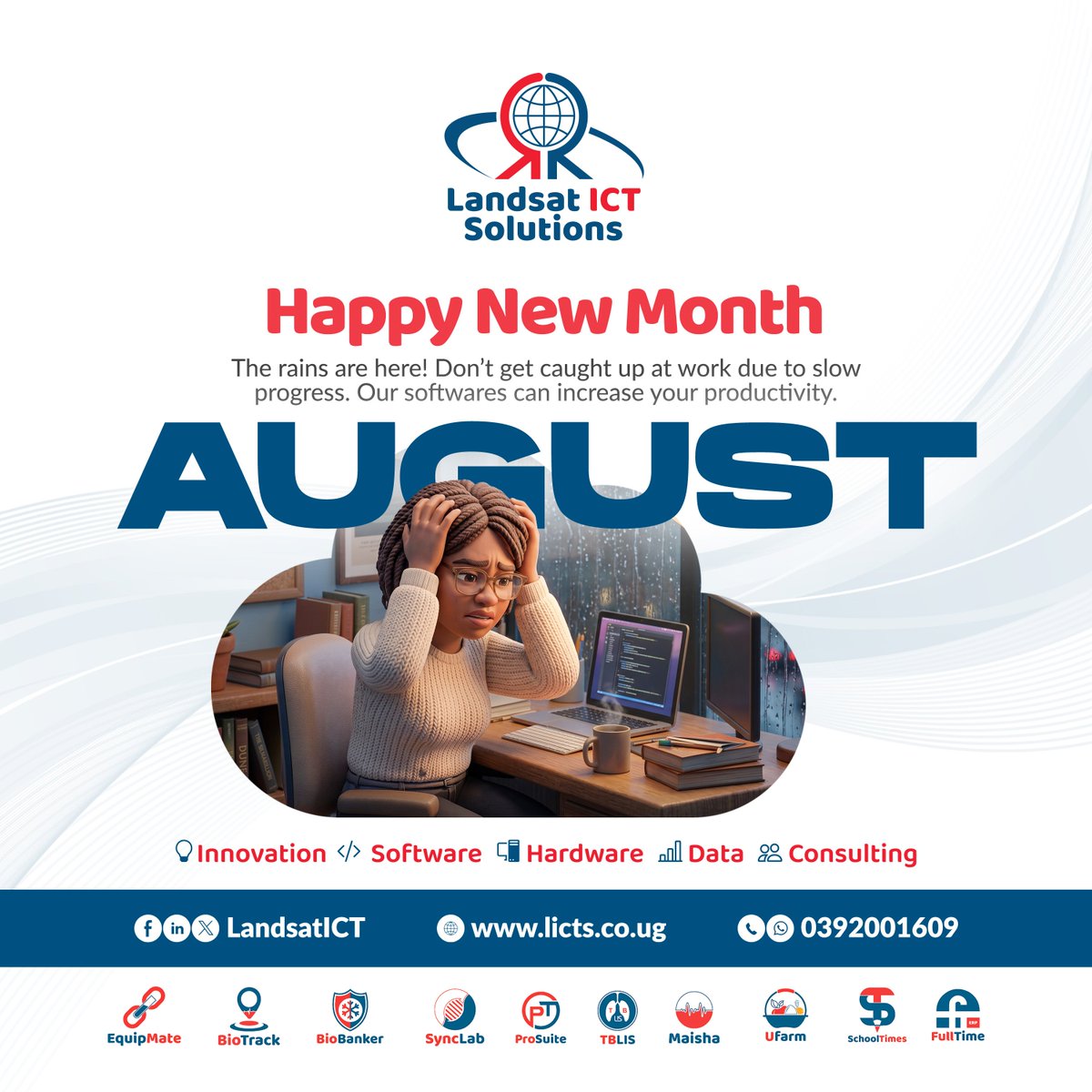 LandsatICT's tweet photo. Happy New Month! 🌧️💻

​Don't let rainy days or slow progress hold you back this August. Upgrade your workflow with reliable software solutions from Landsat ICT Solutions. https://t.co/YAhOFUFGRA