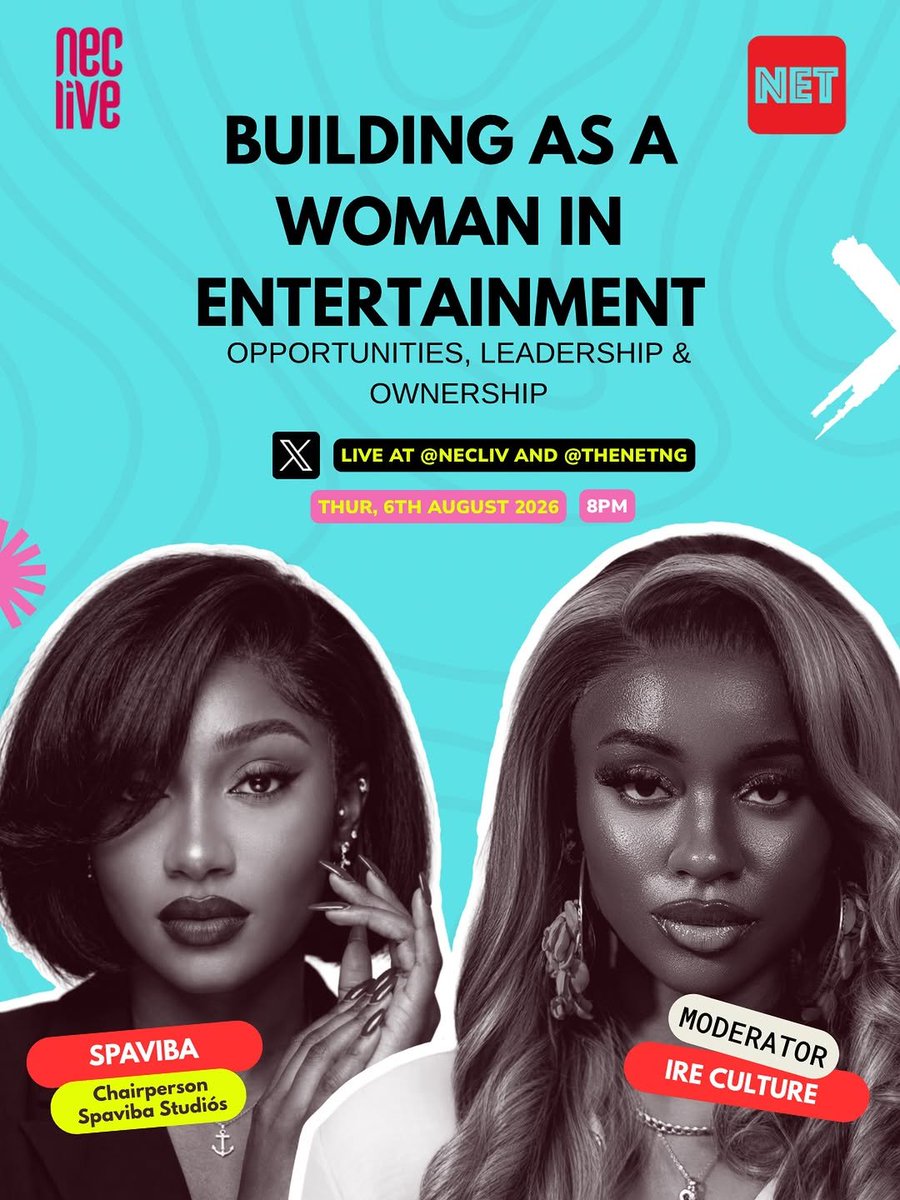 theNETng's tweet photo. Ladies, let’s talk.

What does it really take to build, lead, and own your space in the industry?

Pull up. 
This is one conversation you don’t want to hear about after it ends.

Join Spaviba and Ire Culture on this conversation.

📍Thursday, 6th August
⏰ 8 PM
📍X Spaces: @necliv & @theNETng 

Save your spot: Link in bio

#NECLive #TheNETNG #WomenInEntertainment #XSpaces