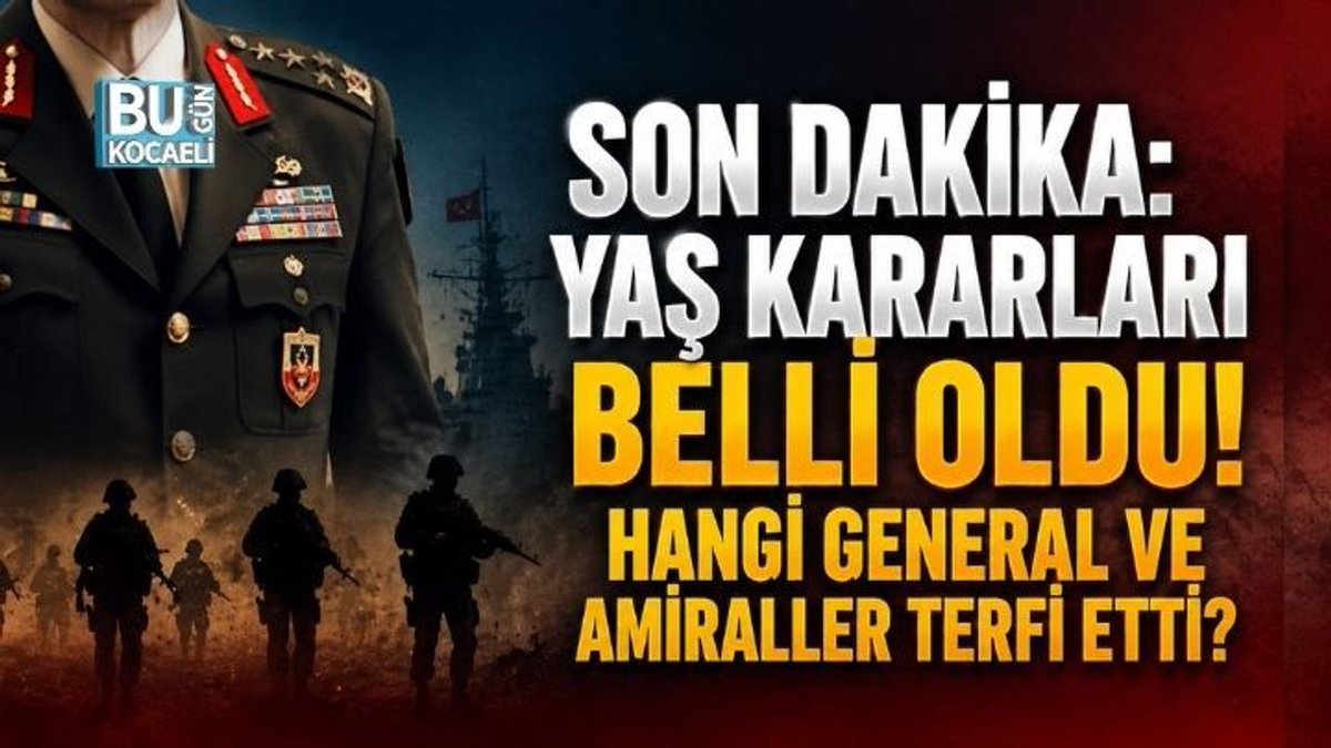 bugunkocaeligzt's tweet photo. SON DAKİKA: YAŞ KARARLARI BELLİ OLDU! HANGİ GENERAL VE AMİRALLER TERFİ ETTİ? https://t.co/8DAWNpdAPD #YAŞ2026 #TürkSilahlıKuvvetleri #terfi https://t.co/3eKib2fYYy