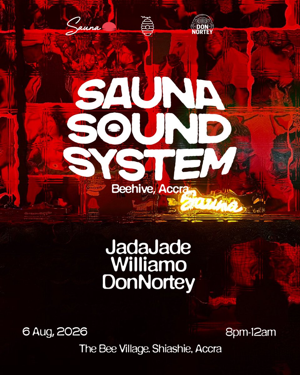 SaunaGH's tweet photo. Our weekly dance policy returns.

This Thursday, we’re joined by London based selector JadaJade, alongside Williamo and Don Nortey, for a night of electronic and underground dance music.

9PM to 12AM
The Bee Village, Shiashie. https://t.co/kCR3VjWsGo