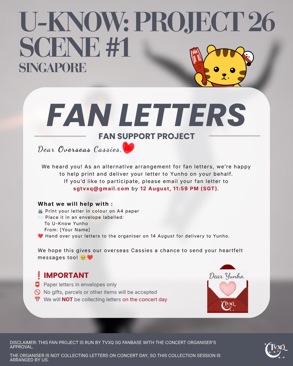 TVXQ_sg's tweet photo. ❤️ [D-11] FAN LETTERS FOR YUNHO 💌

Can’t make it to our collection session? We’ve got you!

🌏 Overseas? Email your letter to sgtvxq@gmail.com by 12 Aug, 11:59 PM (SGT) and we’ll print &amp; deliver it on your behalf.

#TVXQ #ユノ #정윤호 #유노윤호 #UKNOW https://t.co/7EdGR3TpRW