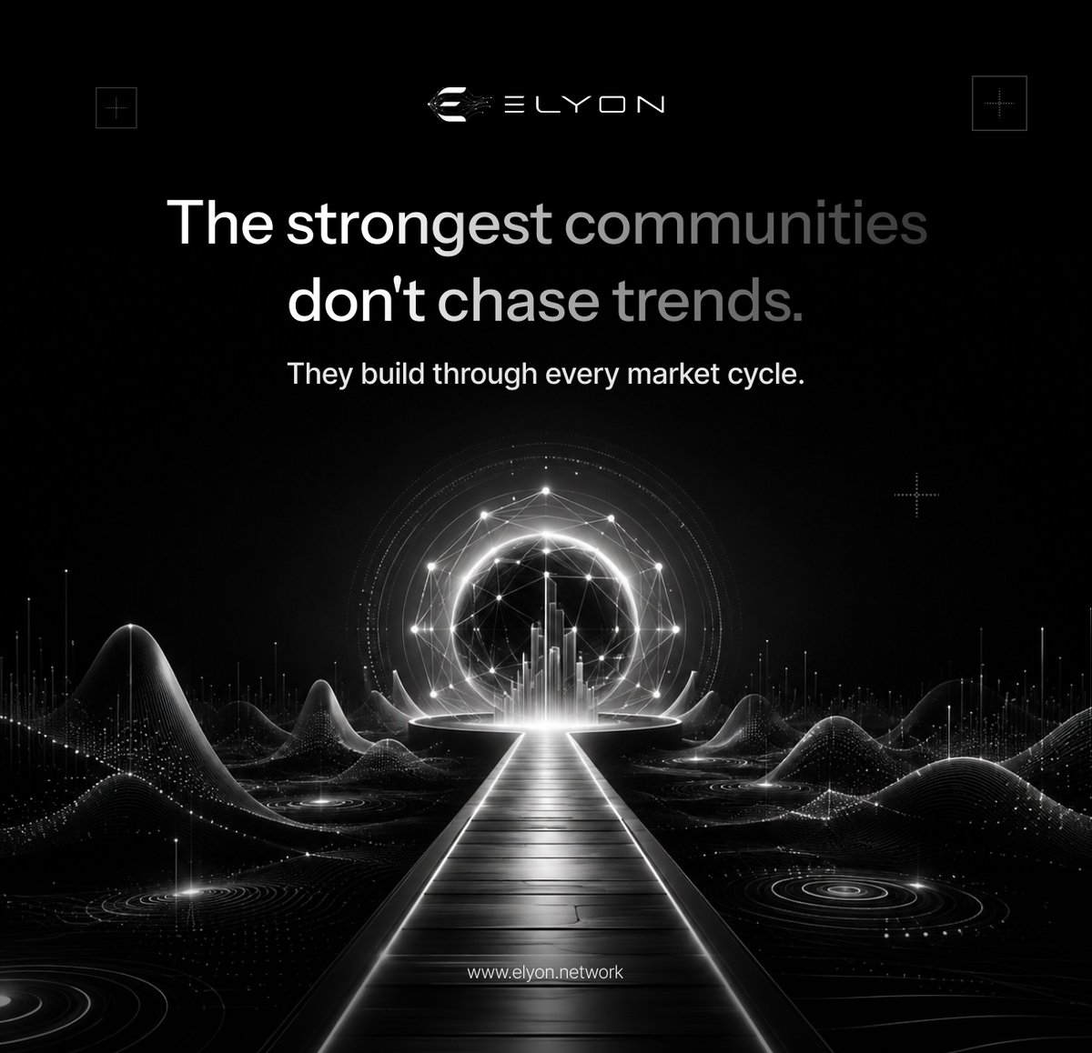 Elyon_Chain's tweet photo. The strongest communities don't chase trends.
They build through every market cycle.
The future belongs to those creating real utility.
#ElyonChain #Web3 #Crypto https://t.co/x26knZMO2r